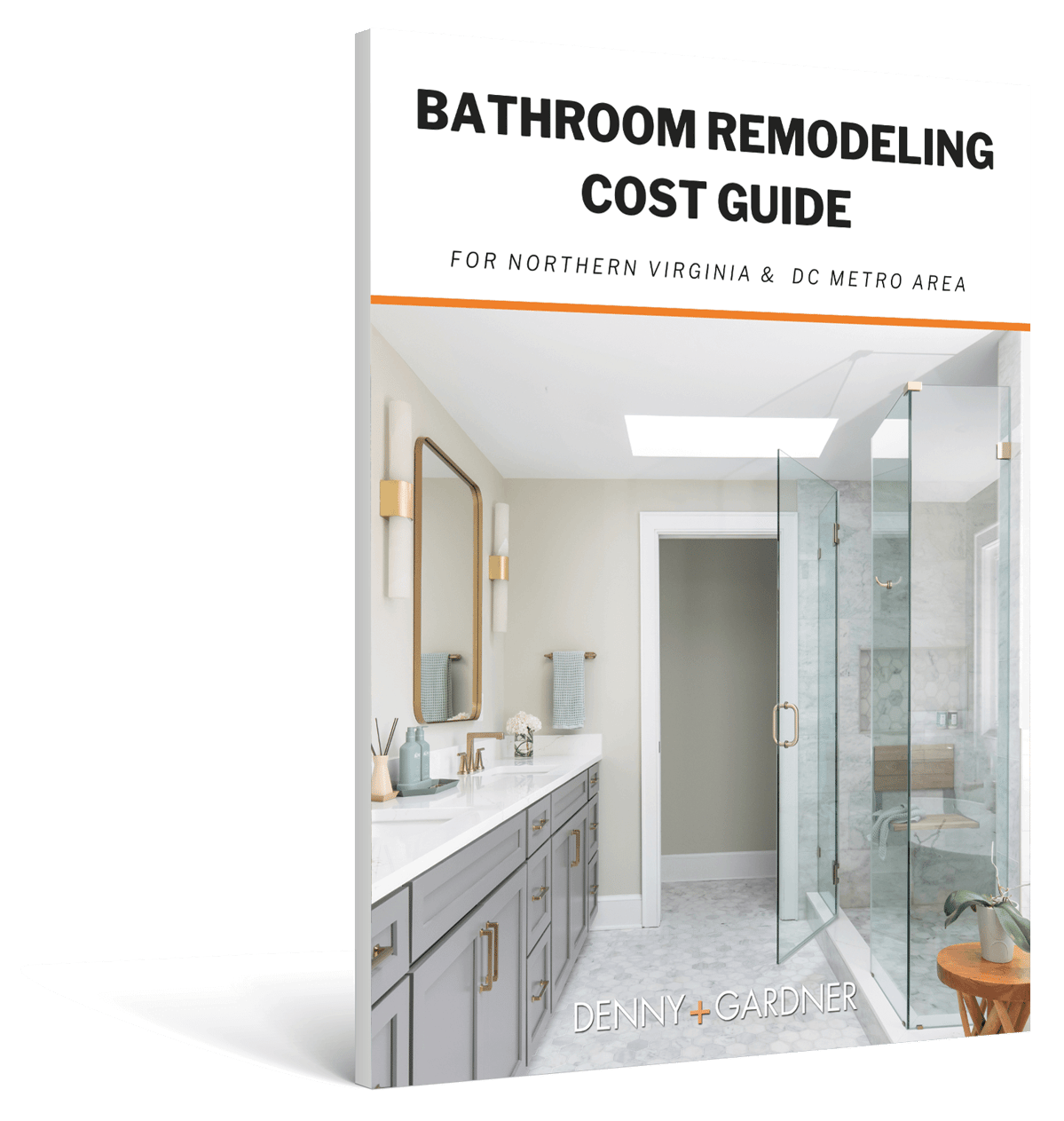 Bathroom Remodeling Cost Guide | Denny + Gardner Home Remodeling
